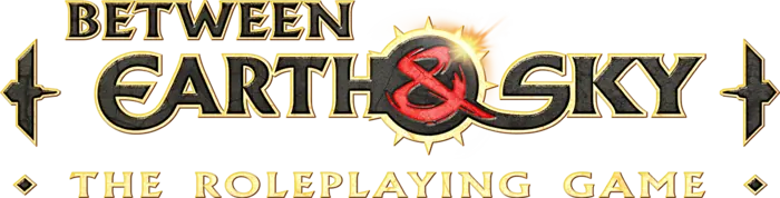 Between Earth & Sky, the roleplaying game