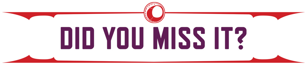 Graphic header: Did You Miss It?